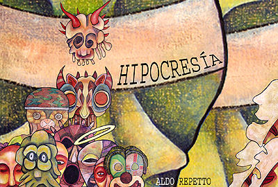 Aldo Repetto - Hipocresía